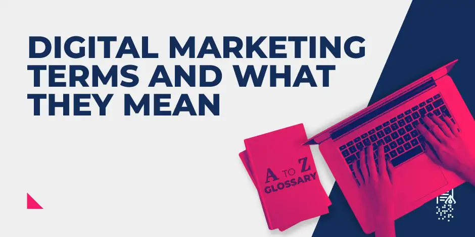 Digital Marketing Terms and What They Mean
