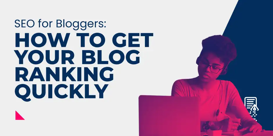 SEO Basics for Bloggers