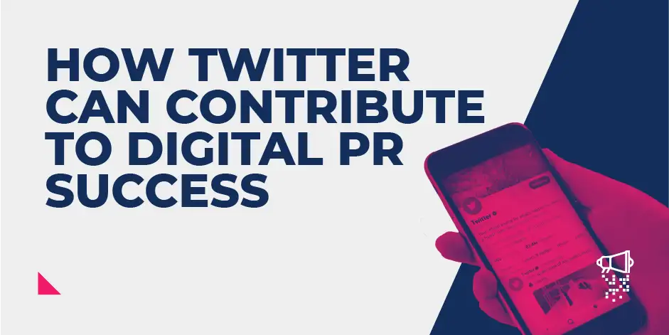 How Twitter can contribute to Digital PR success