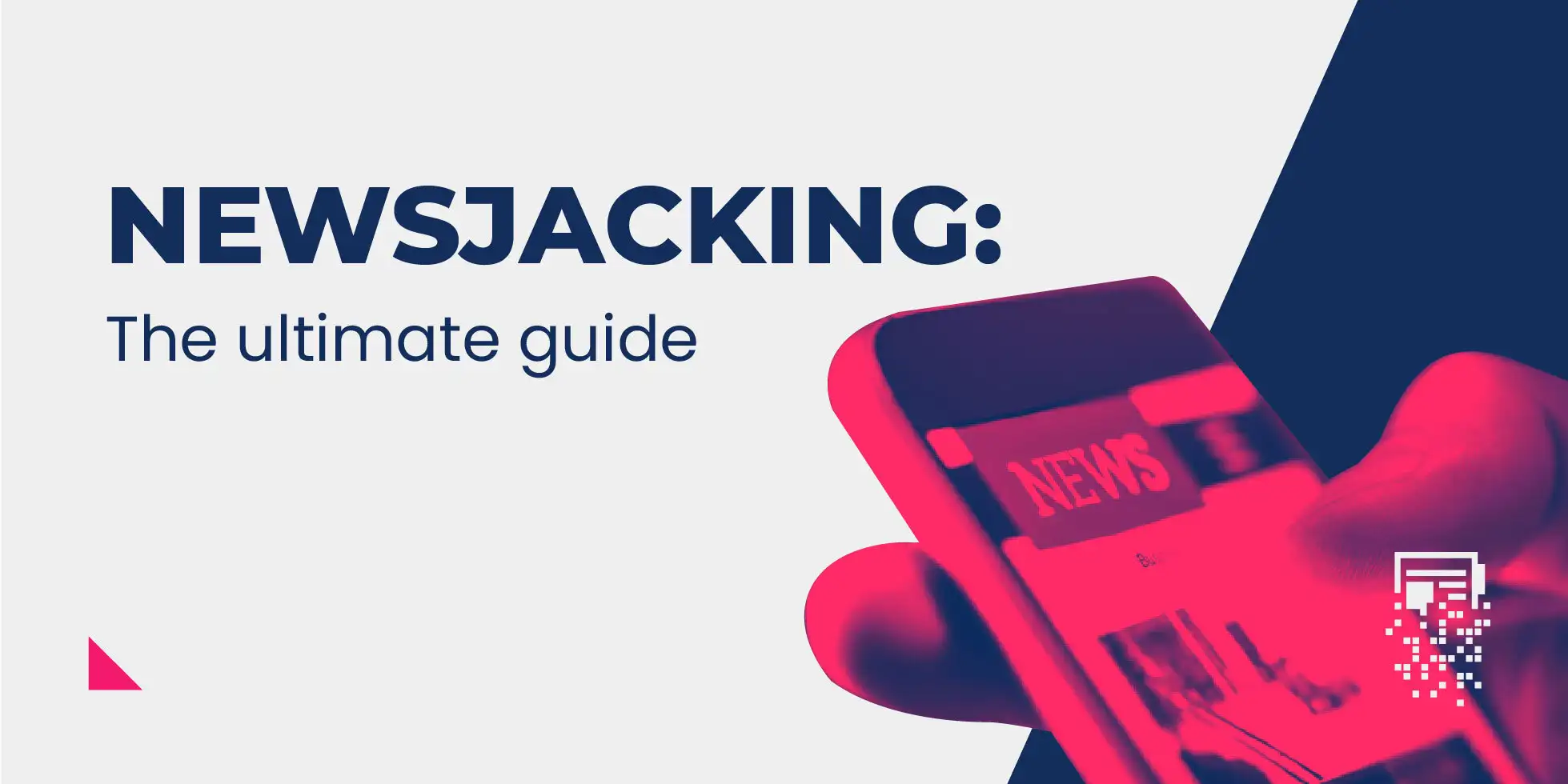 The Ultimate Guide To Newsjacking