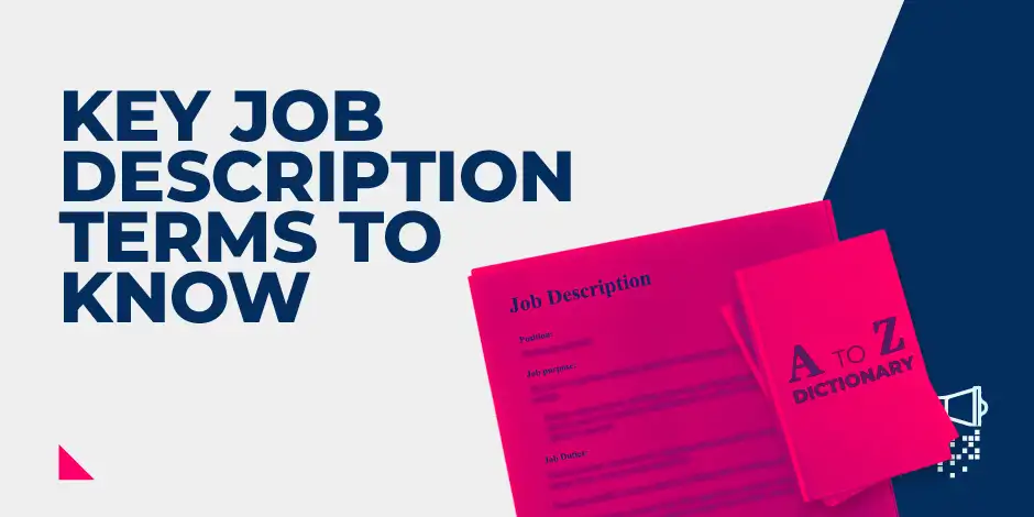 Featured image for Key Job Description Terms To Know