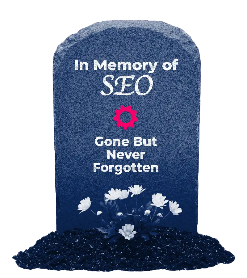 SEO gravestone graphic